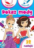 Pokaz mody. Naklejam i koloruję. Autor: Małecki Aleksander. Dadada.pl Okładka książki Pokaz mody. Naklejam i koloruję