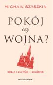 Okładka książki Pokój czy wojna?