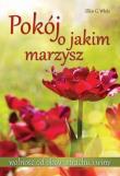 Pokój o jakim marzysz. Autor: Ellen G. White. Dadada.pl Okładka książki Pokój o jakim marzysz