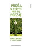 Pokój, w którym robi się poezję. Autor: Antoniuk Mateusz, Kunz Tomasz red.. Dadada.pl Okładka książki Pokój, w którym robi się poezję
