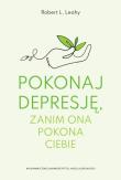 Okładka książki Pokonaj depresję zanim ona pokona ciebie wyd.2