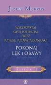 Okładka książki Pokonaj lęk i obawy