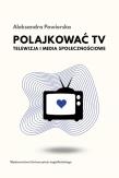 Okładka książki Polajkować TV