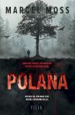 Polana wyd. kieszonkowe. Autor: MARCEL MOSS. Dadada.pl Okładka książki Polana wyd. kieszonkowe