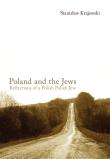 Poland and the Jews. Reflections of a Polish.... Autor: Krajewski Stanisław. Dadada.pl Okładka książki Poland and the Jews. Reflections of a Polish...