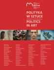 Polityka w sztuce. Autor: Opracowanie zbiorowe. Dadada.pl Okładka książki Polityka w sztuce
