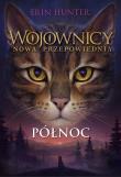 Północ. Wojownicy. Nowa przepowiednia. Tom 1 wyd. 2022. Autor: Erin Hunter. Dadada.pl Okładka książki Północ. Wojownicy. Nowa przepowiednia. Tom 1 wyd. 2022