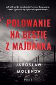 Polowanie na bestię z Majdanka wyd. specjalne. Autor: Jarosław Molenda. Dadada.pl Okładka książki Polowanie na bestię z Majdanka wyd. specjalne
