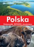 Polska. Ciekawostki, UNESCO, dziedzictwo. Autor: Joanna Wilder. Dadada.pl Okładka książki Polska. Ciekawostki, UNESCO, dziedzictwo