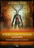 Polska demonologia ludowa w.2022. Autor: Pełka Leonard J.. Dadada.pl Okładka książki Polska demonologia ludowa w.2022