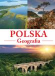 Polska. Geografia. Autor: Majerczak Elżbieta, Majerczak Marek. Dadada.pl Okładka książki Polska. Geografia