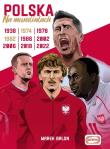 Polska na mundialach. Autor: Balon  Marek. Dadada.pl Okładka książki Polska na mundialach