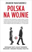 Polska na wojnie. Autor: Parafianowicz Zbigniew. Dadada.pl Okładka książki Polska na wojnie
