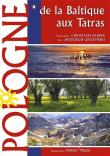 Polska Od Bałtyku do Tatr wer. francuska. Autor: Wojciech Giełżyński     Christian Parma. Dadada.pl Okładka książki Polska Od Bałtyku do Tatr wer. francuska