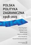 Polska polityka zagraniczna 1918-2023. Autor: Stemplowski Ryszard, Kornat Marek, Materski Wojciech, Długołęcki Piotr, Andrzej Friszke, Artur Nowak. Dadada.pl Okładka książki Polska polityka zagraniczna 1918-2023