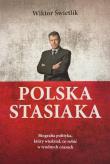 Polska Stasiaka. Autor: Świetlik Wiktor. Dadada.pl Okładka książki Polska Stasiaka