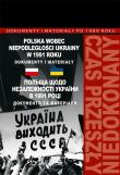 Polska wobec niepodległości Ukrainy w 1991 roku. Autor: Jabłonowski Marek, Janowski Włodzimierz, Grzegorz. Dadada.pl Okładka książki Polska wobec niepodległości Ukrainy w 1991 roku