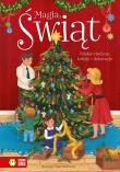 Okładka książki Polskie tradycje, kolędy, dekoracje. Magia Świąt