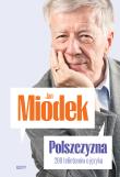 Polszczyzna. 200 felietonów o języku. Autor: Miodek Jan. Dadada.pl Okładka książki Polszczyzna. 200 felietonów o języku