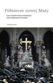 Półwiecze nowej Mszy. Zarys dziejów Mszału... Autor:   Praca zbiorowa. Dadada.pl Okładka książki Półwiecze nowej Mszy. Zarys dziejów Mszału..