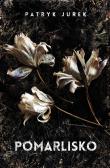 Okładka książki Pomarlisko