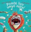 Pomóż lwu umyć zęby. Autor: Schoenwald Sophie. Dadada.pl Okładka książki Pomóż lwu umyć zęby