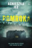 Pomroka. Autor: Jeż Agnieszka. Dadada.pl Okładka książki Pomroka