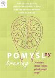 POMYŚLny trening: 30-dniowy zestaw ćwiczeń... Autor: Magdalena Kluch. Dadada.pl Okładka książki POMYŚLny trening: 30-dniowy zestaw ćwiczeń..