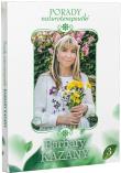 Porady naturoterapeutki Barbary Kazany. Część 3. Autor: Barbara Kazana. Dadada.pl Okładka książki Porady naturoterapeutki Barbary Kazany. Część 3