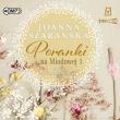 Poranki na Miodowej. Tom 1. Autor: Joanna Szarańska. Dadada.pl Okładka książki Poranki na Miodowej. Tom 1
