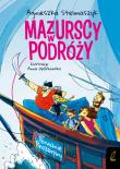Porwanie Prozerpiny. Mazurscy w podróży. Tom 2 wyd. 2024. Autor: Stelmaszczyk Agnieszka. Dadada.pl Okładka książki Porwanie Prozerpiny. Mazurscy w podróży. Tom 2 wyd. 2024