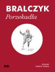 Porzekadła. Autor: Jerzy Bralczyk. Dadada.pl Okładka książki Porzekadła