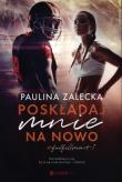 Poskładaj mnie na nowo. Autor: Paulina Zalecka. Dadada.pl Okładka książki Poskładaj mnie na nowo