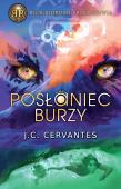 Posłaniec burzy Tom 1. Autor: Cervantes J.C.. Dadada.pl Okładka książki Posłaniec burzy Tom 1