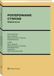 Postępowanie cywilne. Vademecum. Autor: Białecki Marcin, Szczepanowska Elżbieta, Kotas-Turoboyska Sławomira, Manikowski Filip, Ewa Płocha. Dadada.pl Okładka książki Postępowanie cywilne. Vademecum