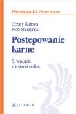 Postępowanie karne z testami online. Autor: Kulesza Cezary, Starzyński Piotr. Dadada.pl Okładka książki Postępowanie karne z testami online