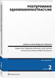 Postępowanie sądowoadministracyjne. Autor: Jaworski Jacek, Jaśkowska Małgorzata, Martyna Wilbrandt-Gotowicz, Konrad Łuczak, Dagmara Gut. Dadada.pl Okładka książki Postępowanie sądowoadministracyjne