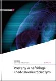 Postępy w nefrologii i nadciśnieniu tętniczym tom XX. Autor: A. Więcek. Dadada.pl Okładka książki Postępy w nefrologii i nadciśnieniu tętniczym tom XX