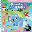 Poszukaj zwierzątek w dżungli. Książka z latarką. Autor: Grażyna Wasilewicz. Dadada.pl Okładka książki Poszukaj zwierzątek w dżungli. Książka z latarką