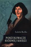 Poszukiwacze siódmej księgi. Autor: Izabela Szylko. Dadada.pl Okładka książki Poszukiwacze siódmej księgi