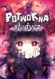 Potworna słodycz. Tom 1. Autor: Spica Aoki. Dadada.pl Okładka książki Potworna słodycz. Tom 1