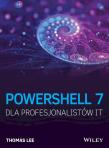 PowerShell 7 dla Profesjonalistów IT. Autor: Lee Thomas. Dadada.pl Okładka książki PowerShell 7 dla Profesjonalistów IT