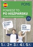 Powiedz to po hiszpańsku A1-A2 w.2. Autor:   Praca zbiorowa. Dadada.pl Okładka książki Powiedz to po hiszpańsku A1-A2 w.2
