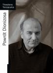 Powrót Dionizosa. Autor: Theodoros Terzopoulos. Dadada.pl Okładka książki Powrót Dionizosa
