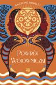 Powrót wojowniczki. Autor: Boulley Angeline. Dadada.pl Okładka książki Powrót wojowniczki