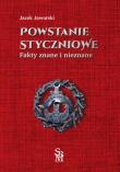 Powstanie styczniowe. Fakty znane i nieznane. Autor: Jaworski Jacek. Dadada.pl Okładka książki Powstanie styczniowe. Fakty znane i nieznane