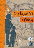Pozłacana Rybka wyd. 2024. Autor: Barbara Kosmowska. Dadada.pl Okładka książki Pozłacana Rybka wyd. 2024