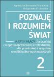 Poznaję i rozumiem świat część 2 Karty pracy dla uczniów z niepełnosprawnością intelektualną dla przedszkoli i zespołów rewalidacyjno-wychowawczych. Autor: Agnieszka Borowska-Kociemba, Małgorzata Krukowska. Dadada.pl Okładka książki Poznaję i rozumiem świat część 2 Karty pracy dla uczniów z niepełnosprawnością intelektualną dla przedszkoli i zespołów rewalidacyjno-wychowawczych