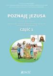 Poznaję Jezusa. Autor: Barszczewski Łukasz, Marcin Klotz, Mielecka Anna, Turko Ewelina Anna. Dadada.pl Okładka książki Poznaję Jezusa