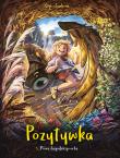 Pozytywka T.5 Pióra łagodnego orła. Autor: Maria Mosiewicz. Dadada.pl Okładka książki Pozytywka T.5 Pióra łagodnego orła